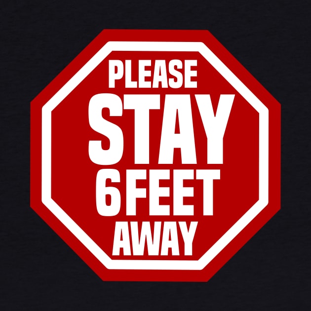 please stay 6 feet away-social distancing by DODG99